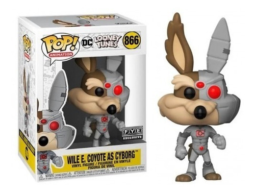 Funko Pop! Wile E. Coyote As Cyborg Dc Looney Tunes #866 Fye
