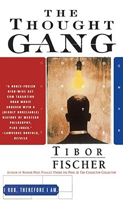 Libro The Thought Gang - Fischer, Tibor