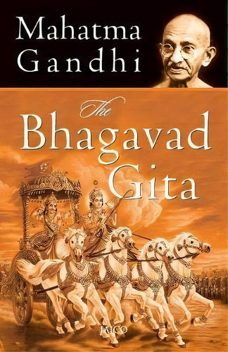 The Bhagavad Gita, De Mahatma Gandhi. Editorial Jaico Publishing House, Tapa Blanda En Inglés