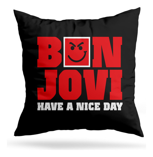 Cojin Deco Bon Jovi Nice Day (d1656 Boleto.store)