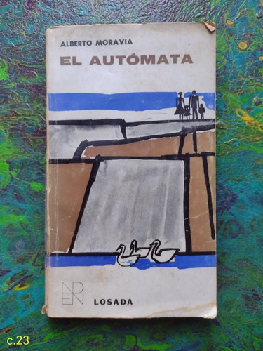Alberto Moravia / El Autómata