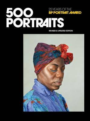 Libro 500 Portraits : 25 Years Of The Bp Portrait Award -...