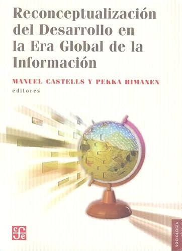 Reconceptualizacion Del Desarrollo En La Era Global De La In