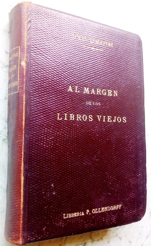 Jules Lemaitre Al Margen De Los Libros Viejos Paris 1910