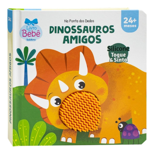 Livro Na Ponta Dos Dedos - Dinossauro Amigos - Toque/sinta