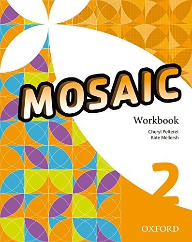 Mosaic 2. Workbook - 9780194666251