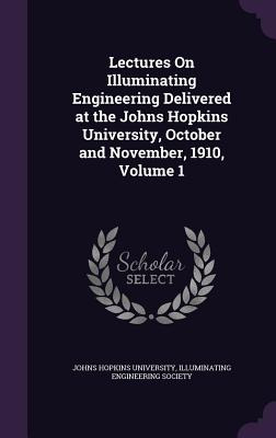 Libro Lectures On Illuminating Engineering Delivered At T...