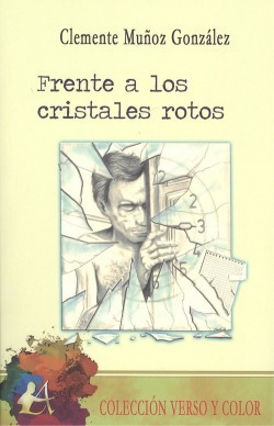 Frente A Los Cristales Rotos Muñoz Gonzalez, Clemente Edito