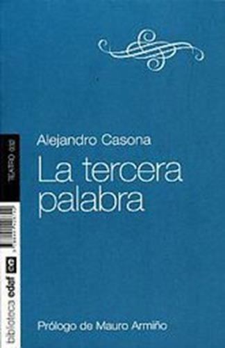 Tercera Palabra, La, De Casona, Alejandro. Editorial Edaf, Tapa Blanda, Edición 1.0 En Español, 2012