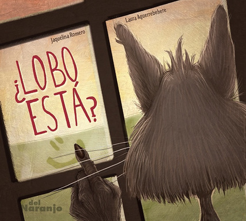 ¿lobo Está? Tapa Dura - Jacquelina Romero