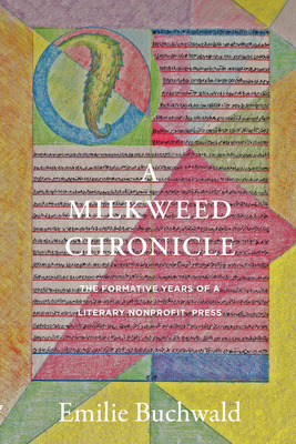 Libro A Milkweed Chronicle: The Formative Years Of A Lite...