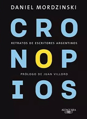  Cronopios (retratos De Escritores Argentinos) - D.mordzinsk