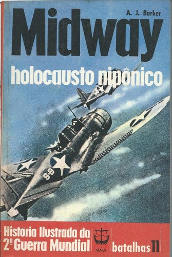 Segunda Guerra - Batalla De Midway 1943 - En Portugues 