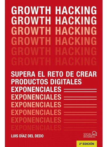 Libro Growth Hacking
