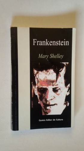 Frankenstein - Mary Shelley