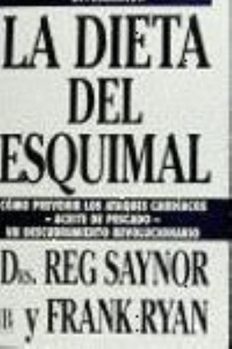 Dieta Del Esquimal, La, De Saynor, Reg. Editorial Edic.b, Tapa Tapa Blanda En Español