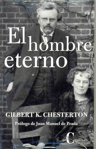 El Hombre Eterno - Gilbert Keith Chesterton