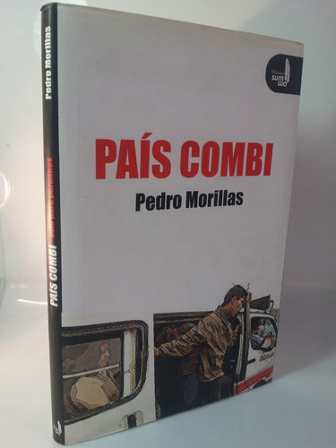 Pais Combi - Pedro Morillas - Tapa Dura