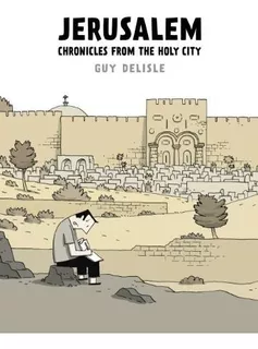 Jerusalem : Guy Delisle