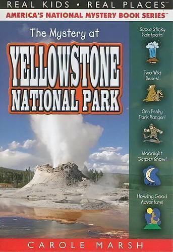 The Mystery At Yellowstone National Park, De Carole Marsh. Editorial Carole Marsh Mysteries, Tapa Blanda En Inglés