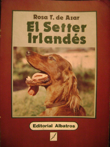 El Setter Irlandes-rosa T. De Azar- Buen Estado-envios Oca