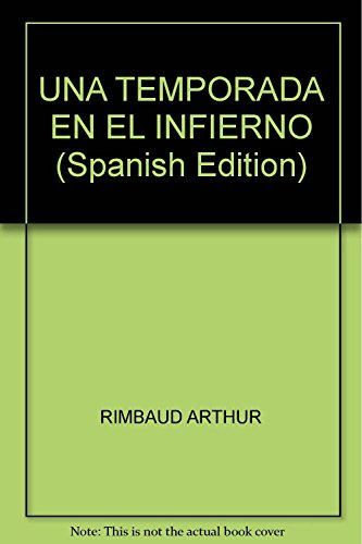 Una Temporada En El Infierno, Arthur Rimbaud, Continente