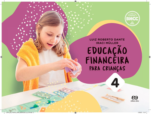 Educação financeira para crianças - Vol. 4, de Dante, Luiz Roberto. Editora Somos Sistema de Ensino, capa mole em português, 2021