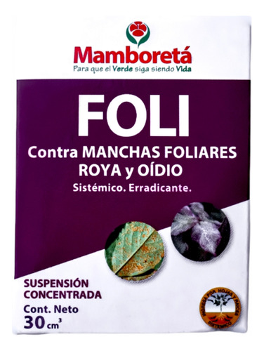 Mamboreta Foli 30ml Funguicida Hongos Manchas Roya Oidio