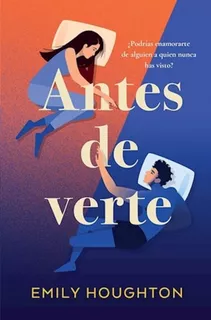 Antes De Verte - Emily Houghton