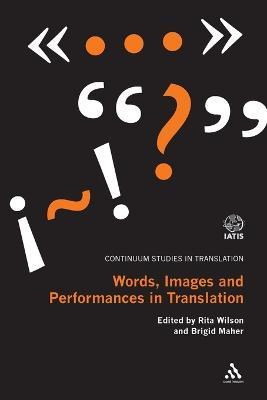 Libro Words, Images And Performances In Translation - Dr ...