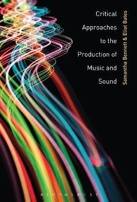 Libro Critical Approaches To The Production Of Music And ...