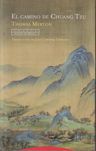 El Camino De Chuang Tzu Thomas Merton 