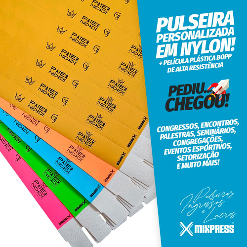 Pulseira Nylon Personalizada Festa Evento Show . 500 Unids