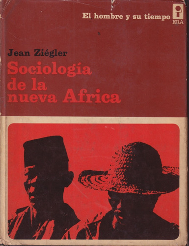 Sociologia De La Nueva Africa Jean Ziegler