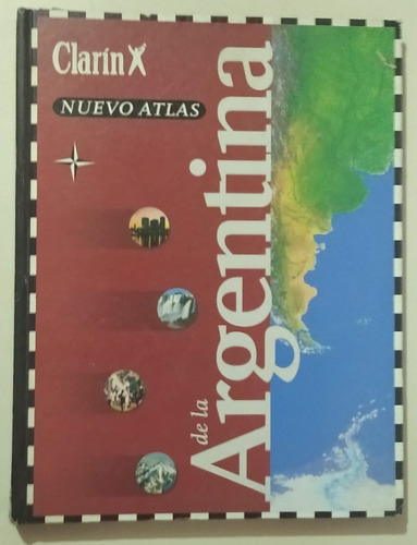 Nuevo Atlas De La Argentina Clarin