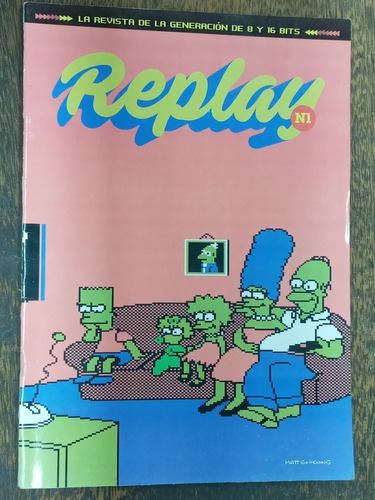 Replay Nº 1 * Videojuegos 8 Y 16 Bits * Revista *