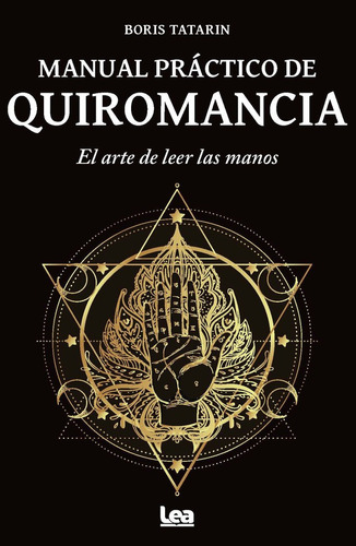 Manual Practico De Quiromancia, De Tatarin,boris. Editorial Lea Ediciones En Español