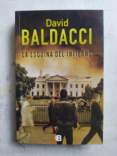 La Esquina Del Infierno David Baldacci