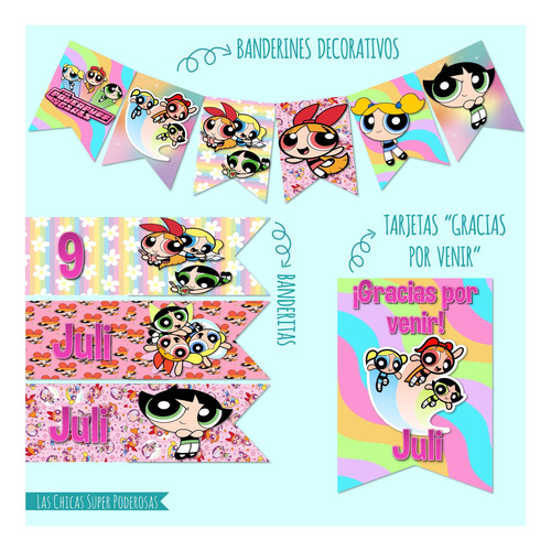 Las Chicas Super Poderosas Kit Cumple Imprimible Editable