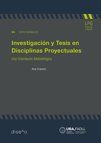 Imagen 1 de 1 de Investigacion Y Tesis En Disciplinas Proyectuales - Ana Mari