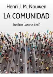 Libro Comunidad, La - Nouwen, Henri J.m.