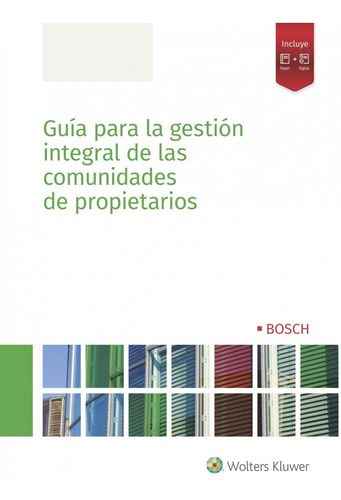 Guía Para La Gestión Integral De Las Comunidades De Propieta