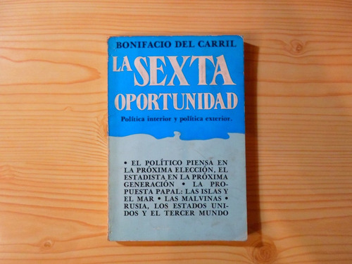 La Sexta Oportunidad - Bonifacio Del Carril