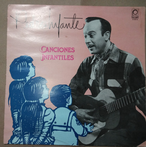 Pedro Infante, 4 Canciones Infantiles, Ep. 1984, Cuidado. 