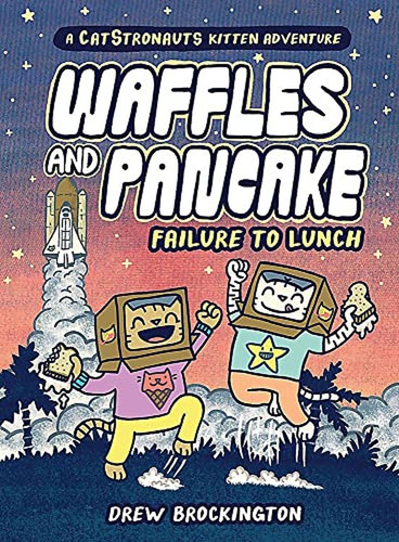 Waffles And Pancake: Failure To Lunch (a Graphic Novel) (waf