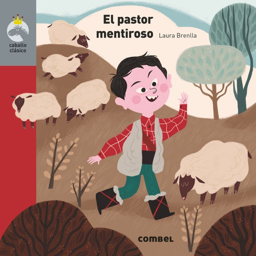 El Pastor Mentiroso - Libro Infantil Combel Lf