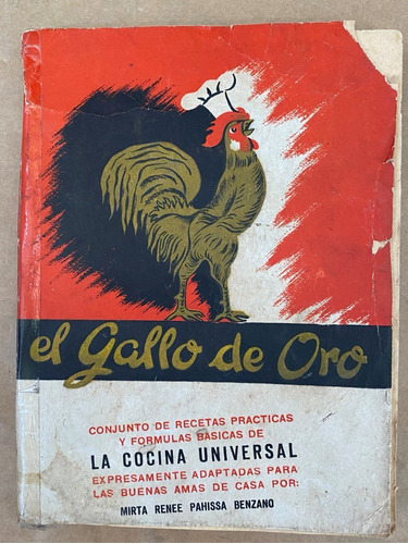 El Gallo De Oro / Recetas Cocina Universal /m. R. Pahissa A7