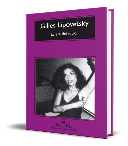 Libro Era Del Vacío - Gilles Lipovetsky [ Original ]