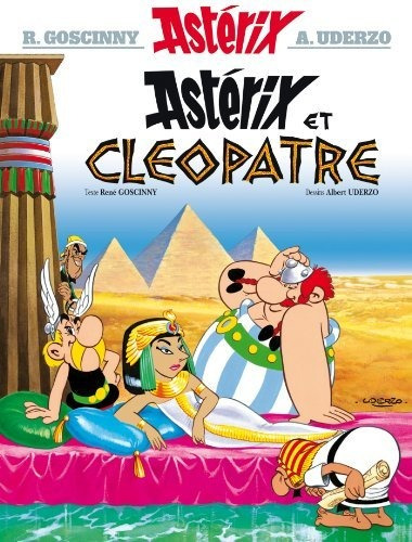 Astérix 06 - Et Cleopatre - Goscinny, Uderzo