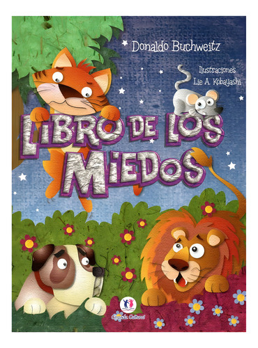 Libro de los Miedos, de DONALDO BUCHWEITZ. Editora Ciranda Cultural, capa mole em espanhol, 2015
